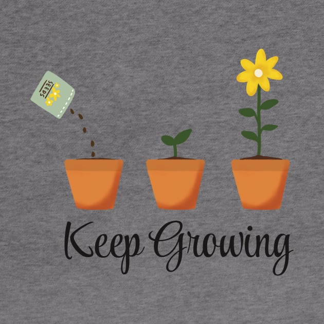 Keep growing by Lish Design